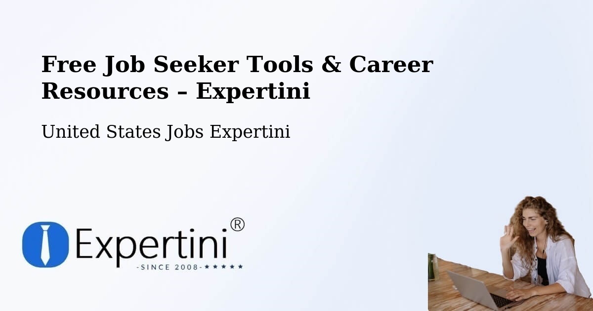 Free Job Seeker Tools & Career Resources – Watterson Park - Watterson Park, United States Jobs Expertini